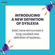 New Definition of Dyslexia by SASC (SpLD Assessment Standards Committee)